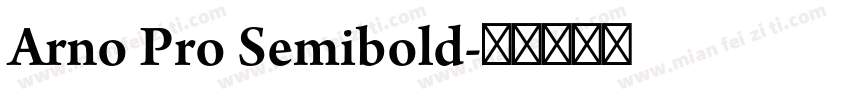 Arno Pro Semibold字体转换